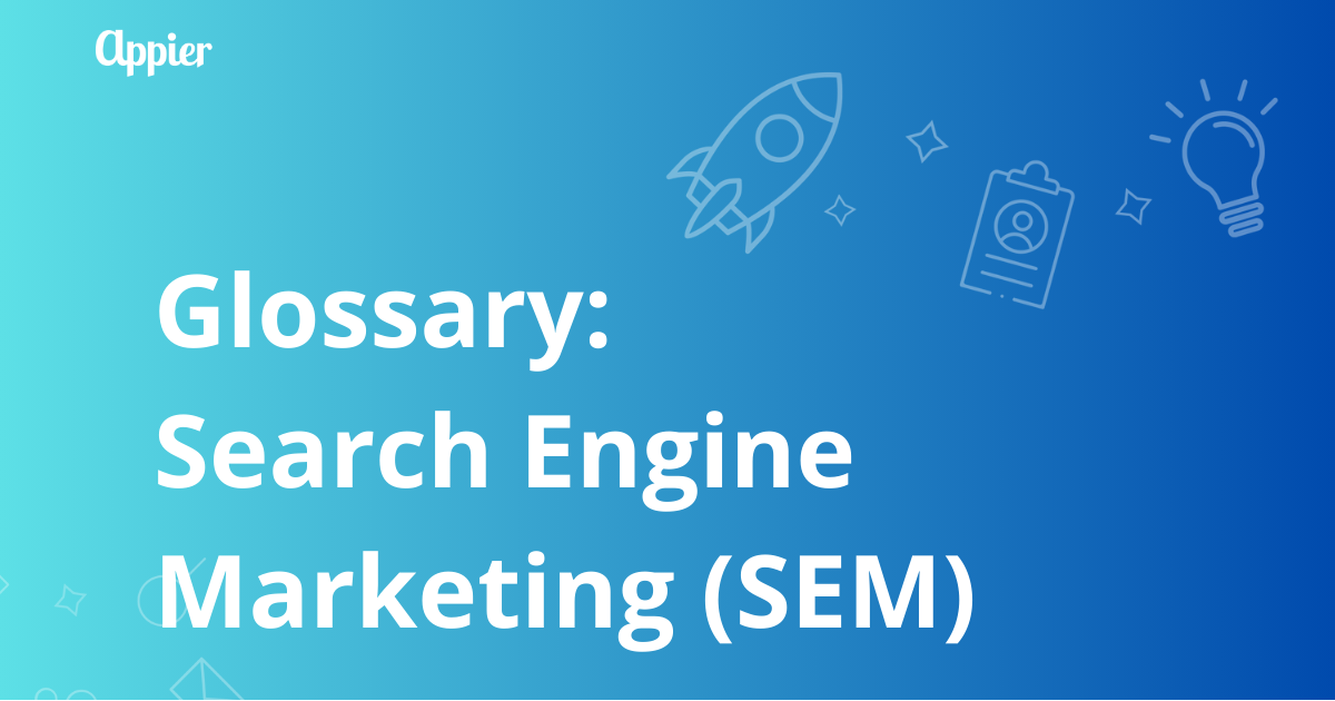 What is Search Engine Marketing (SEM)?